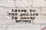 BANKSY Lying to the Police is Never Wrong Fine Art Paper or Canvas Print Reproduction (Landscape)
